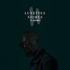 Lunettes noires (Explicit) - Alpha Wann&S.Pri Noir