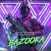 Bazooka - Mig