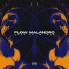 Flow Malandro (Explicit) - JRKV&B. One