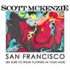 San Francisco - Scott McKenzie