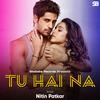 Tu Hai Na - Nitin Patkar