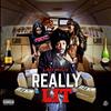 REALLY LIT (Explicit) - LSO MIGO