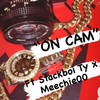 On Cam (Explicit) - Don Marino&Stackboi Ty&Meechie00