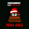 Paska Joulu (Explicit) - Biiffi-Ile&Penny Harlin