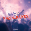 Hino das Faculdades (Explicit) - DJ Pablo RB&Mc km&MC 2K