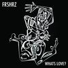 What's Love? - FRSHRZ&Keesha Simpson