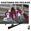Gostinho do Pecado (Explicit) - Srmadruga