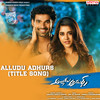 Alludu Adhurs (Title Track) (From 