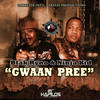 Gwaan Pree - Blak ryno&Ninja Kid