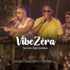 VibeZêra: O Samba Ta Na Veia / Esquece / Tchau Pra Quem Namora / O Carnaval Ta Ai / Auto Estima Nervosa / Empina Sem Compromisso / Congela (Tchaka, Tchaka) (Ao Vivo) - Theus Costa&PAGOD'in do ROBBSON