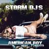 American Boy(Extended) (Extended Version) - DJ Storm&Мишель