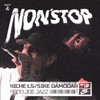 Nonstop (Explicit) - Sike Damodar&Niche Ls