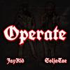 Operate (feat. Solja Tae) (Explicit) - Jaykid&Solja Tae