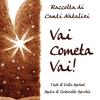 Vai cometa vai - Grimoaldo Macchia