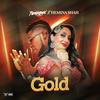 Gold (feat. Femkeyz) - Hemina Shah&Femkeyz