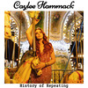 History Of Repeating - Caylee Hammack