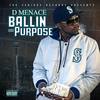 Getting Money(feat. Young Bossi) (Explicit) - D Menace&Young Bossi