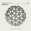 Bad Chick (Original Mix) - Mariusz Chodorek