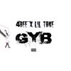 GYB (Explicit) - 4Dee&Lil Tone