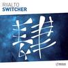 Switcher (Original Mix) - Riialto