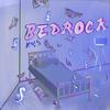 Bedrock(feat. K4S) (Explicit) - 20WORLD&K4S