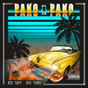 PAKO PAKO (Explicit) - Taff&TORO