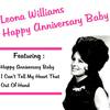 Happy Anniversary Baby - Leona Williams