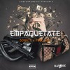 Empaquetate (Explicit) - Donaty&Polo Joa