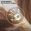 Crazy For Your Love - Kevin Borges