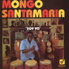 Mayeya (Album Version) - Mongo Santamaría