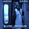 Traveller (Original Mix) - m@tke