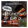 AUTOMOTIVO SP É O 01 (Explicit) - Club do hype&MC MTHS&PICOTA ZL&DJ MAZAKI