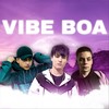 Vibe Boa (feat. Duan & Dubay) - Baiak&Duan&DuBay