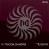 Tension (Original Mix) - V-Touch&Sandre
