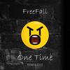 One Time - Freefall