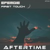 First Touch - Efemgie