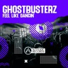 Feel Like Dancin' (Original Mix) - Ghostbusterz