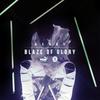 Blaze of Glory - REDDY