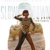 Slow Down - Lortonio