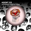 Agent 93 - Alternate Perceptions