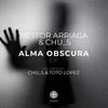 Alma Obscura (Toto Lopez Remix) - Nestor Arriaga