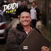 Plan B (Explicit) - Nizi&Deadi