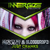 Just Cranks (Original Mix) - Seventy Six Project&BloodDropz!