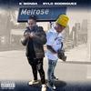 Melrose(feat. Rylo Rodriguez) (Explicit) - K Wonda&Rylo Rodriguez