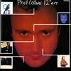 Only You Know and I Know (Extended Remix) - Phil Collins