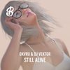 Still Alive - OKVRU&DJ Vektor