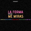 La Forma en Que Me Miras - Sammy&Rafa Pabon&Lenny Tavárez&Myke Towers&Super Yei