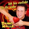 Ich bin verliebt in die Liebe - Danny Malle