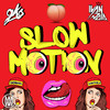 Slow Motion(feat. GKS) (Explicit) - Ivan Dola&GKS