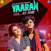 Yaaran Ke Shok - Vipin Foji&Mavi Dadriwala